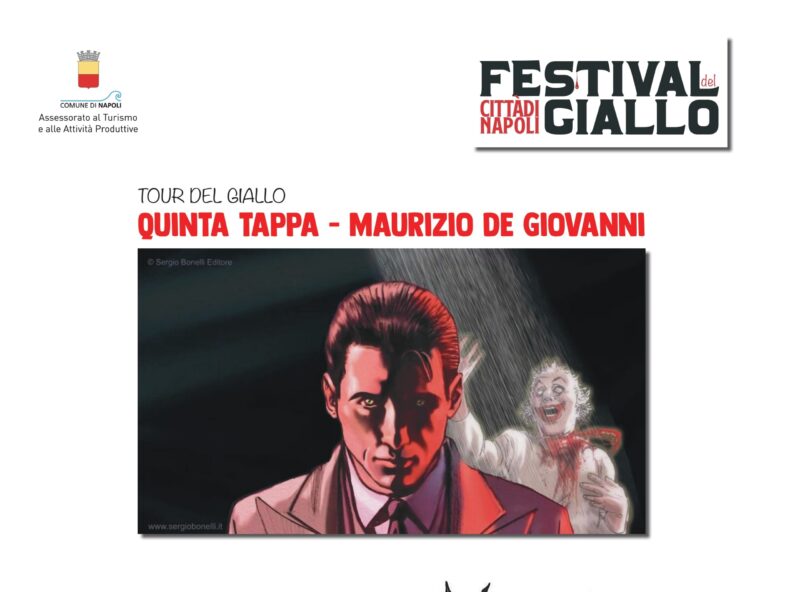 Quinta tappa del Tour del Giallo dedicata a Maurizio de Giovanni.