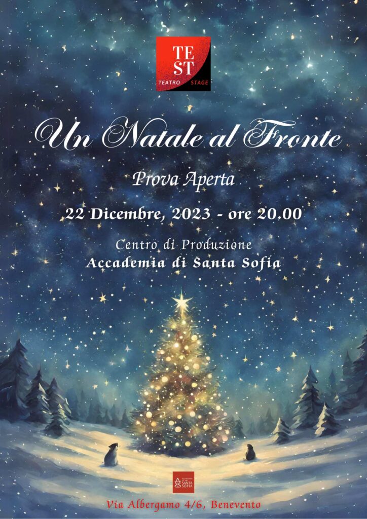 TeSt-TeatroStage, a Benevento “Un Natale al fronte” - Gente e Territorio