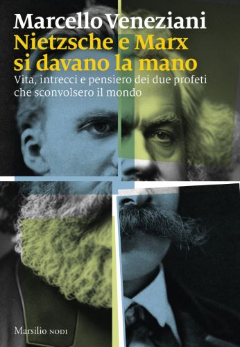 “Nietzsche e Marx si davano la mano”, di Marcello Veneziani