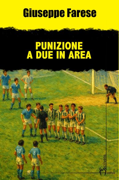“Punizione a due in area” di Giuseppe Farese