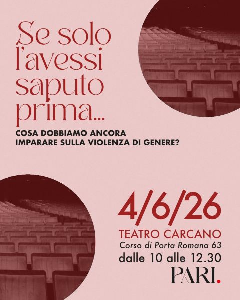 Associazione PARI: “Se solo lo avessi saputo prima…”